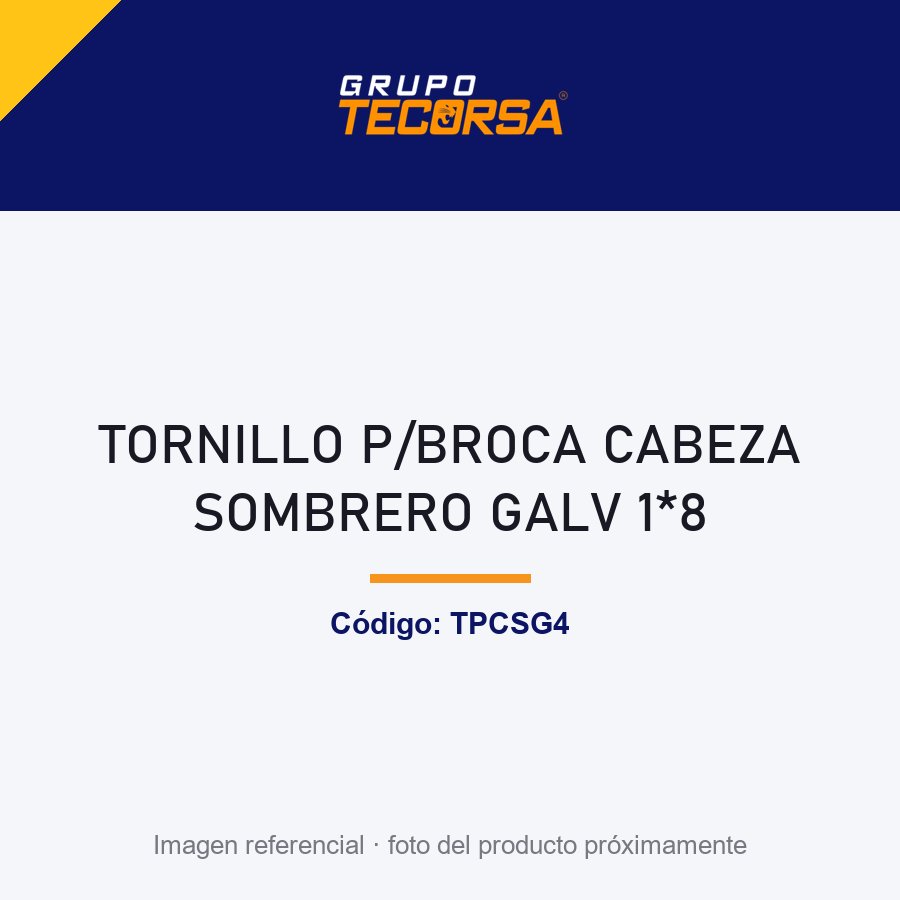 TORNILLO P/BROCA CABEZA SOMBRERO GALV 1*8